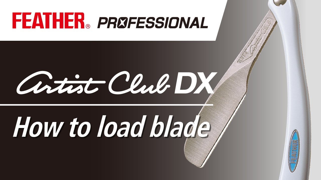 【How to load blade】FEATHER Artist Club DX