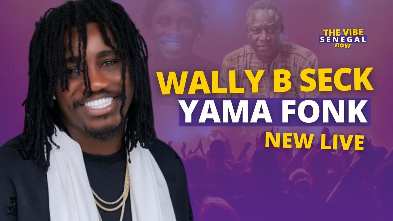 Wally B Seck - YAMA FONK TAY MA DOKHANTO LA 