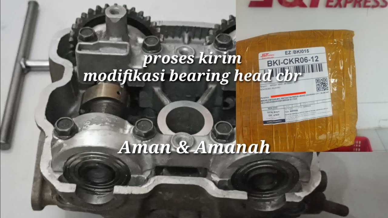 Proses kirim modifikasi bearing noken as CBR /k56