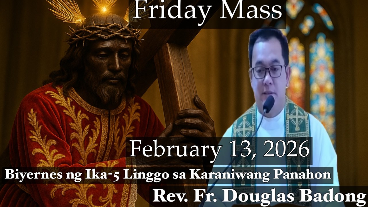 Quiapo Church Live Mass Today | February 13, 2026 | Rev. Fr. Douglas Badong