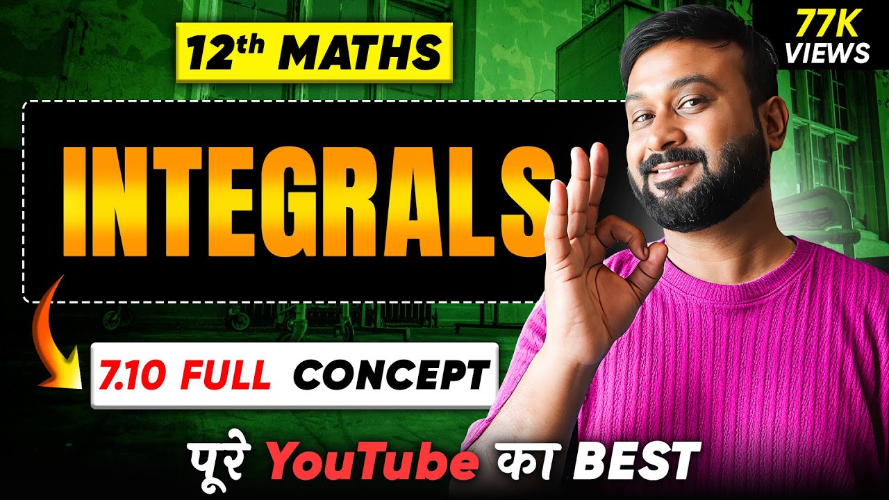 Class 12 Math NCERT | Ch - 7 Integral | Ex 7.10 Introduction | VidyaWise | 2025-26