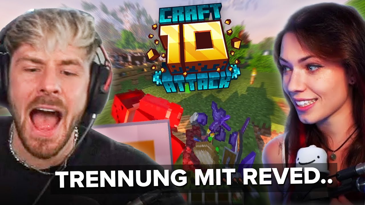 REVED will die TRENNUNG von mir in CraftAttack 10 .. 😭 (RP)