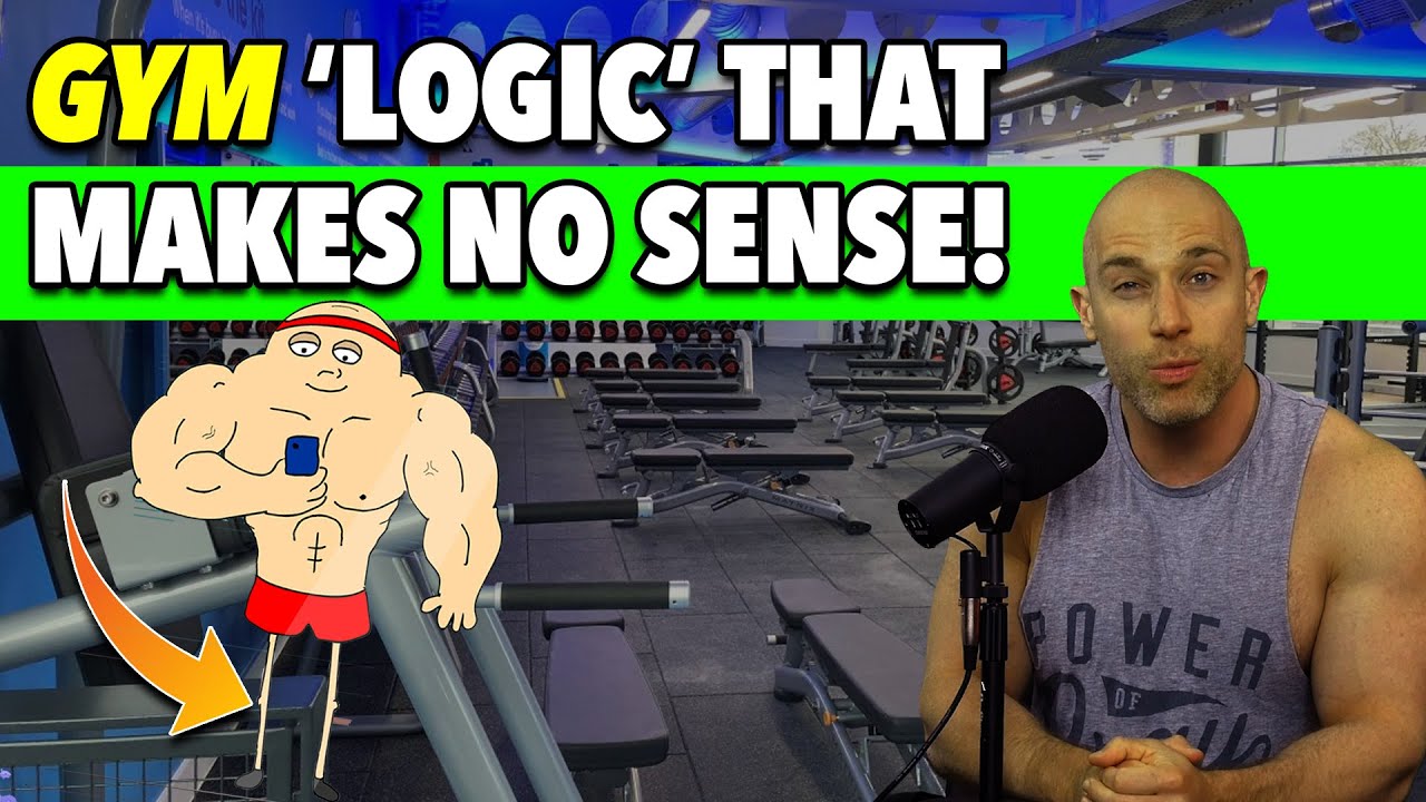 7 Things We ALL Do In Gyms! (That Make NO SENSE!)