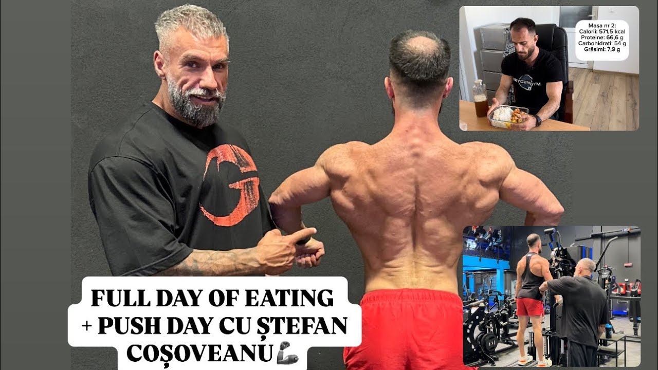 Ce mănânc într-o zi în Peak Week + Push Day & Posing cu Ștefan Coșoveanu la Oxygen Gym