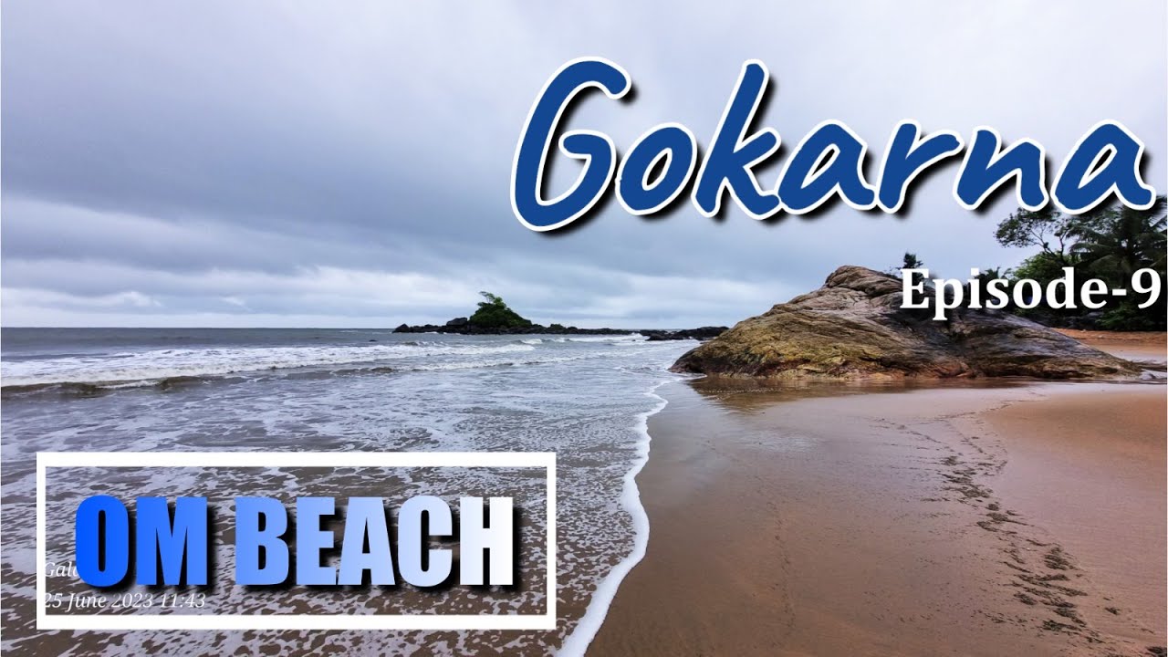 Gokarna|EP-9| #ombeach