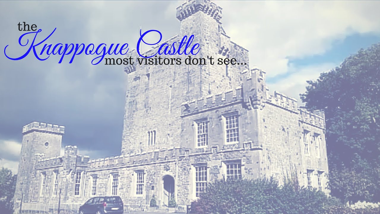 The Knappogue Castle Most Visitors Don't See