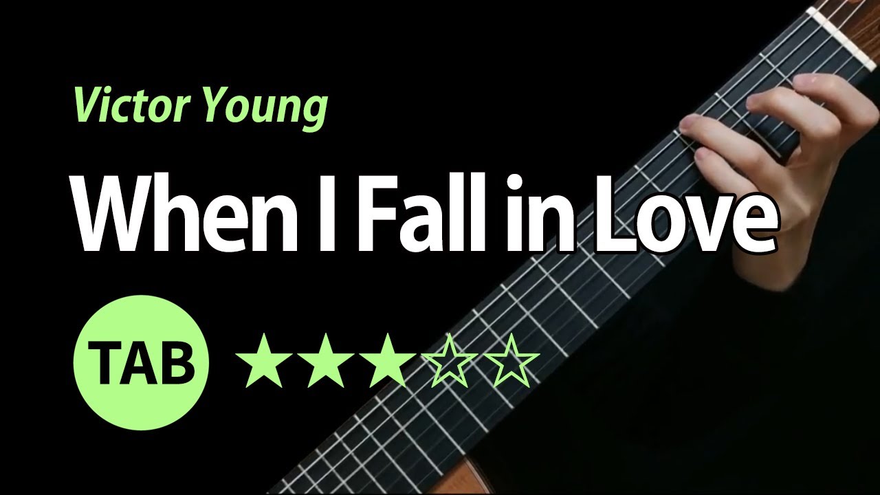 When I Fall in Love - Tab & Lesson