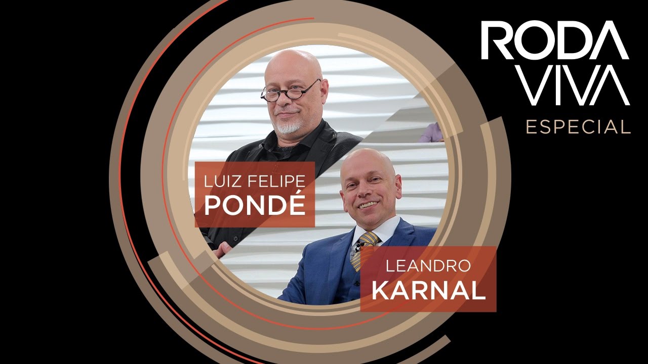 Roda Viva Especial - Leandro Karnal e Luis Felipe Pondé
