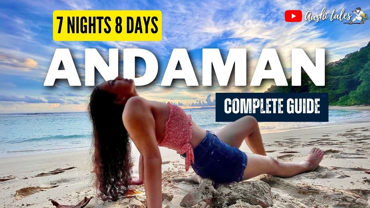 Andamans 7-Day Detailed Itinerary & Guide | Andaman Travel Vlog | Port Blair, Havelock & Neil Island