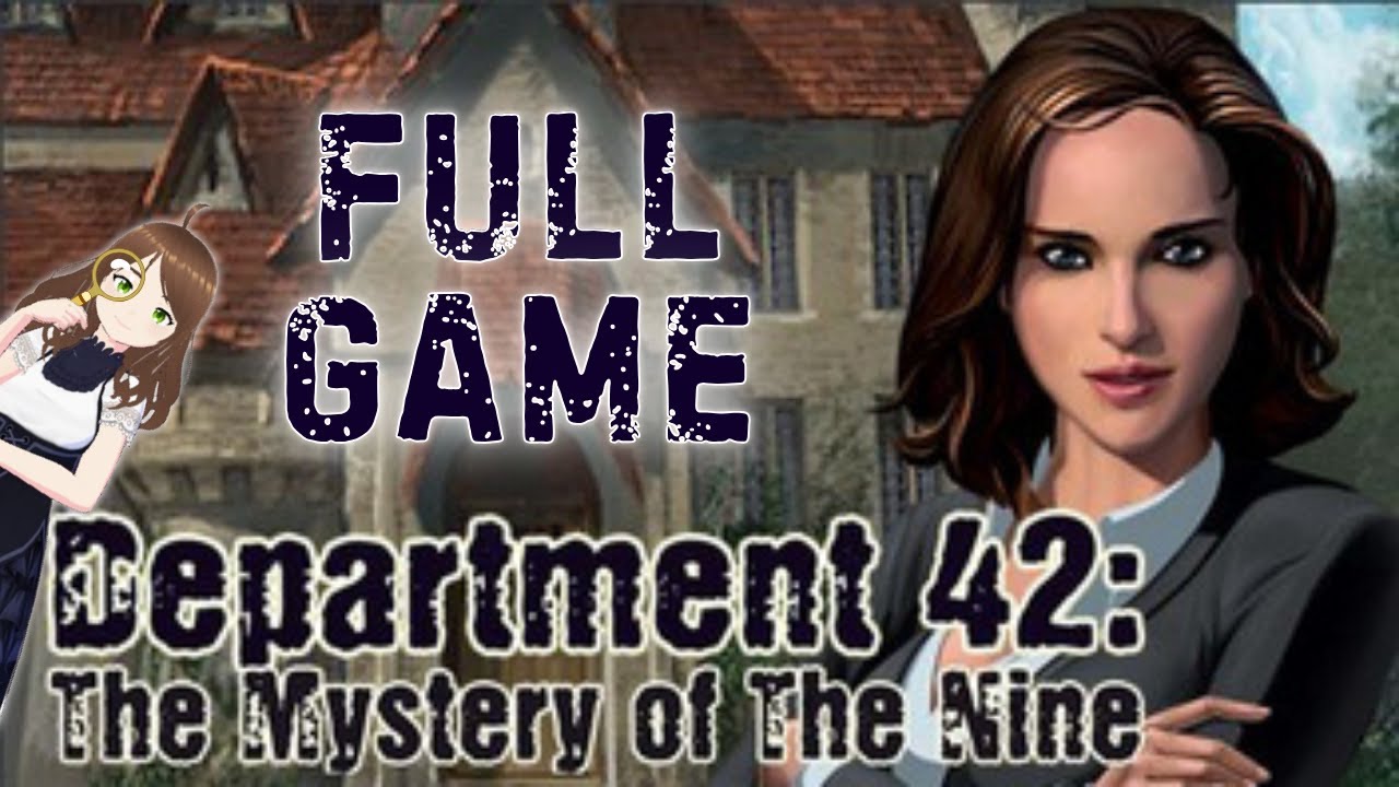 Department 42: The Mystery of the Nine || Full Game ||
