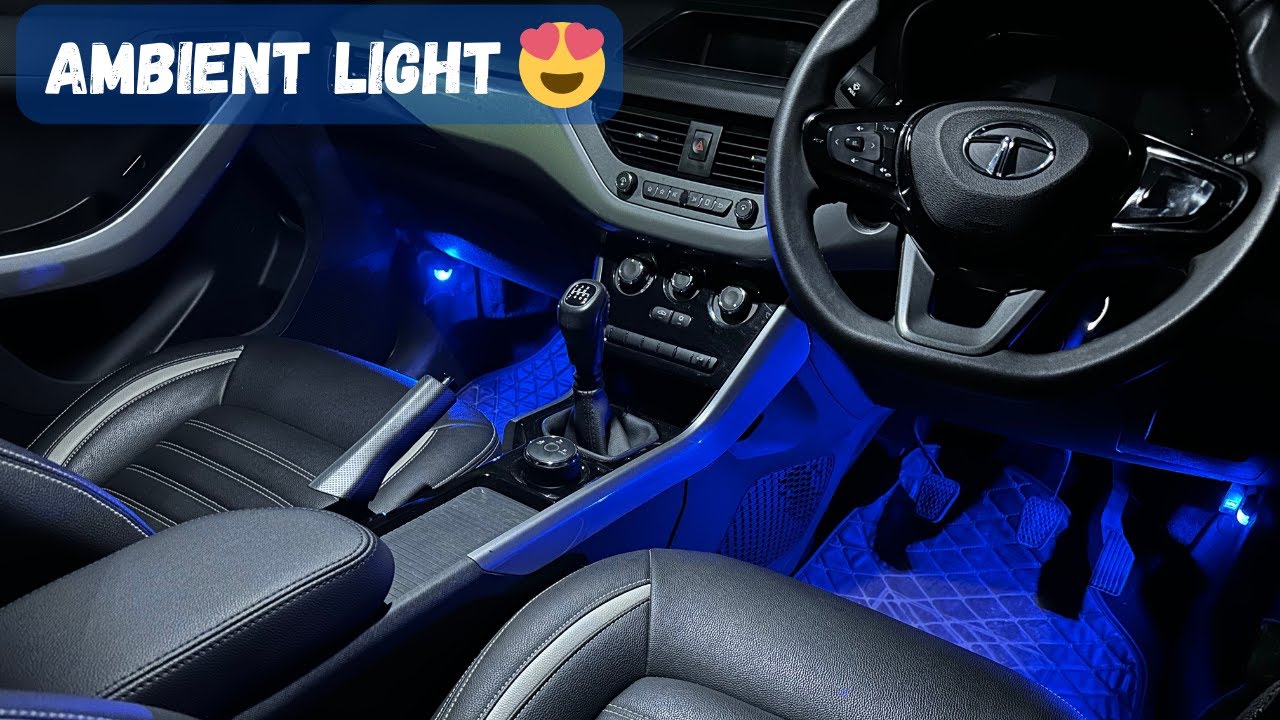 😍 Apni Nexon Ka Interior Ho Gya Ab Ek No.👌 Ambient Light For Car | Footwell Light Installed In Nexon