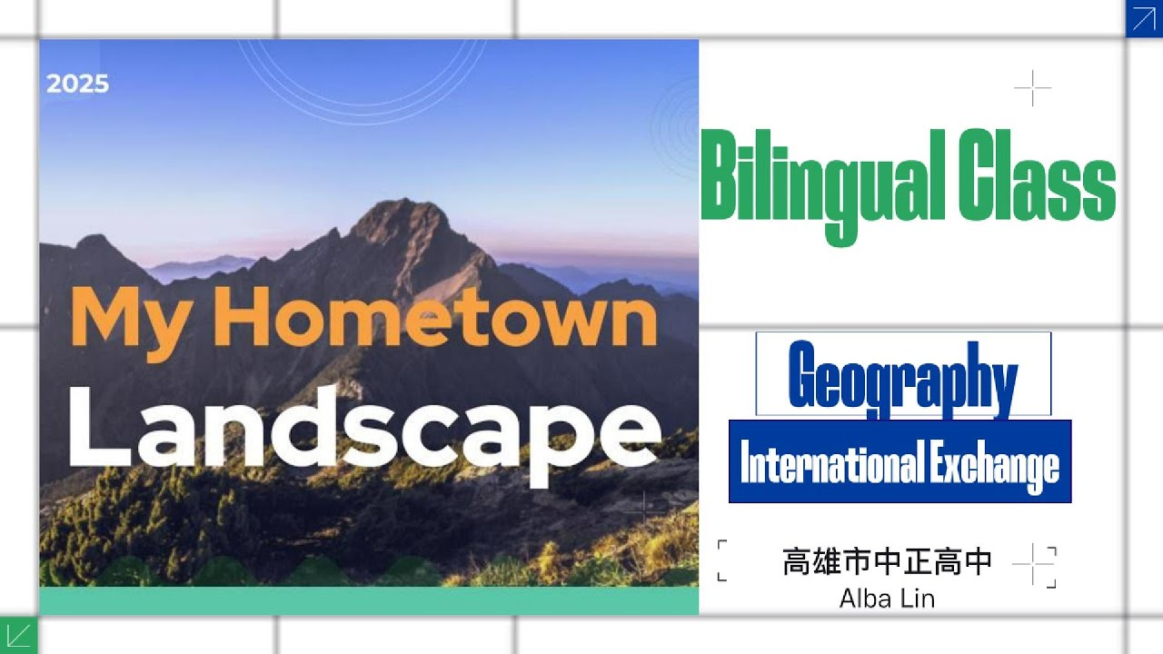 [國際交流Bilingual Class] My Hometown Landscape