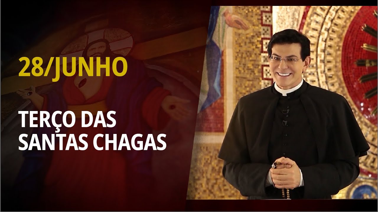 Terço das Santas Chagas | 28 de Junho de 2025 | @PadreManzottiOficial