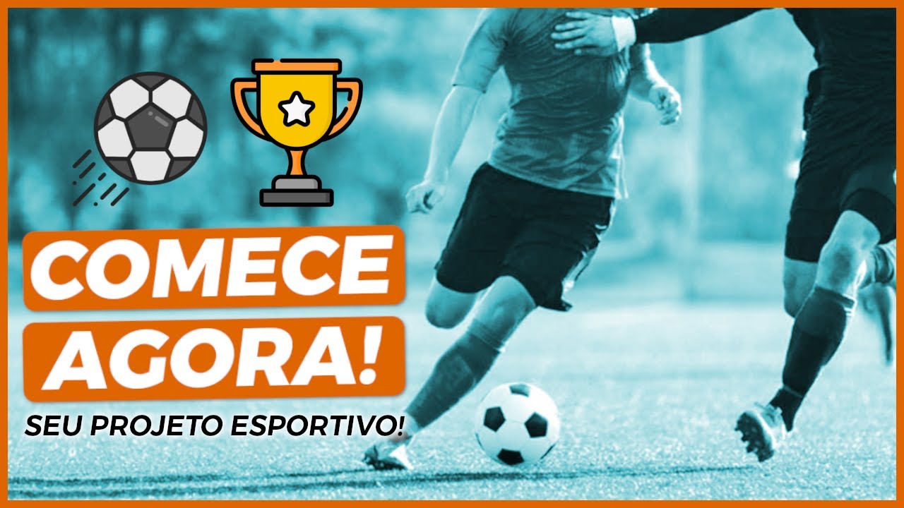 Como Montar um Projeto Esportivo?