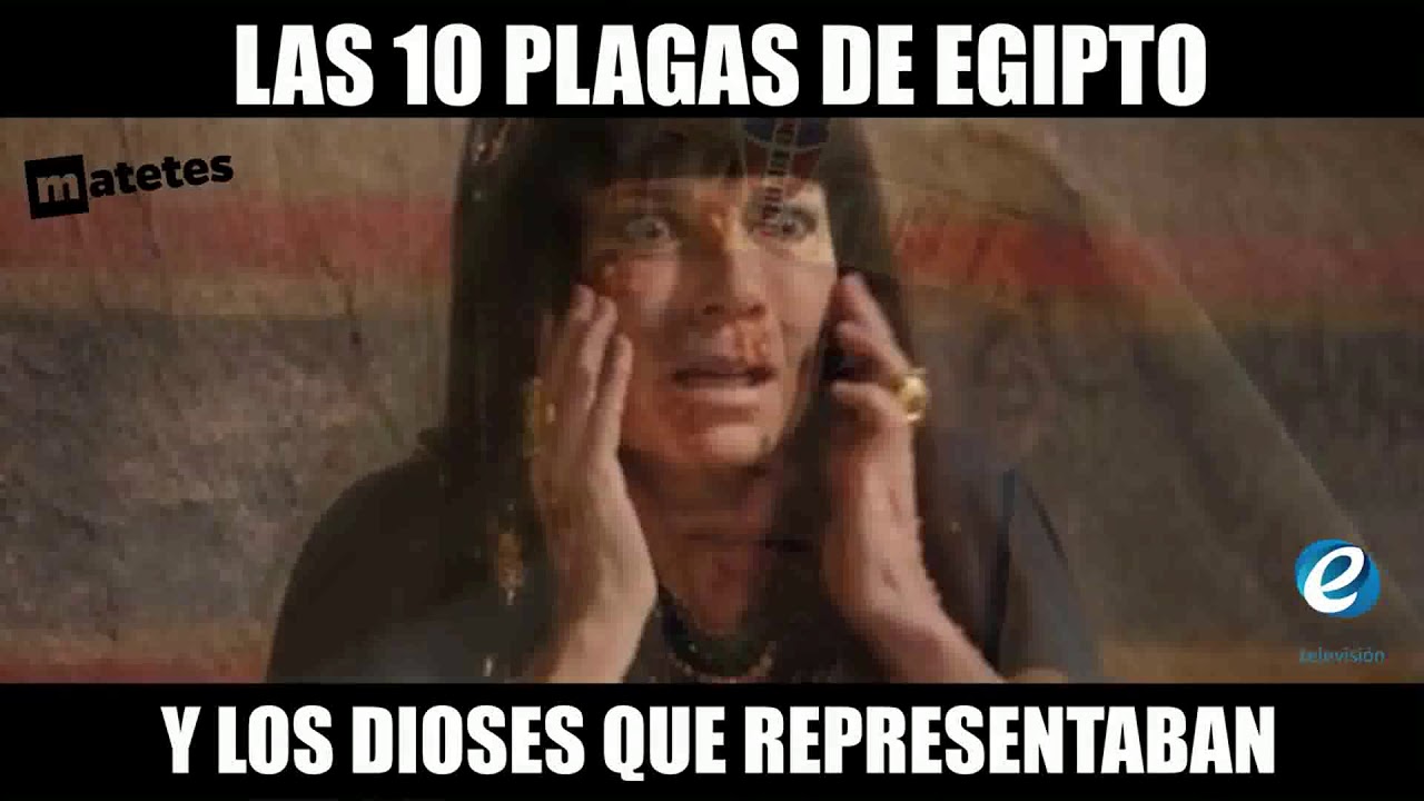 Las 10 plagas de Egipto y sus dioses