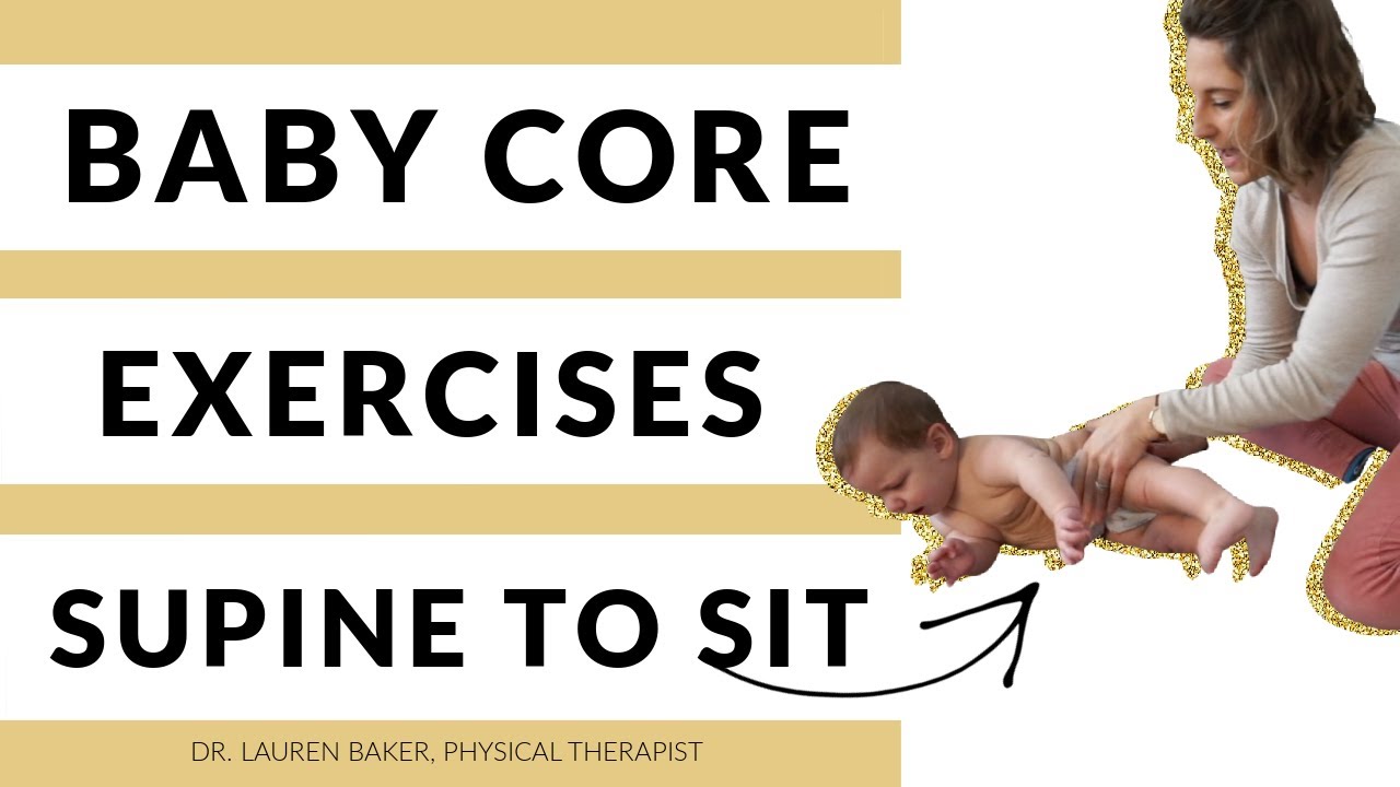 Core Strength Exercise for Babies: Teach A Baby To Sit Up On Their Own