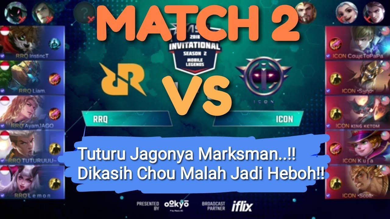 TUTURU PAKE CHOU!! BISA? | MATCH 2 RRQ vs ICON MSL S2 Mobile Legend