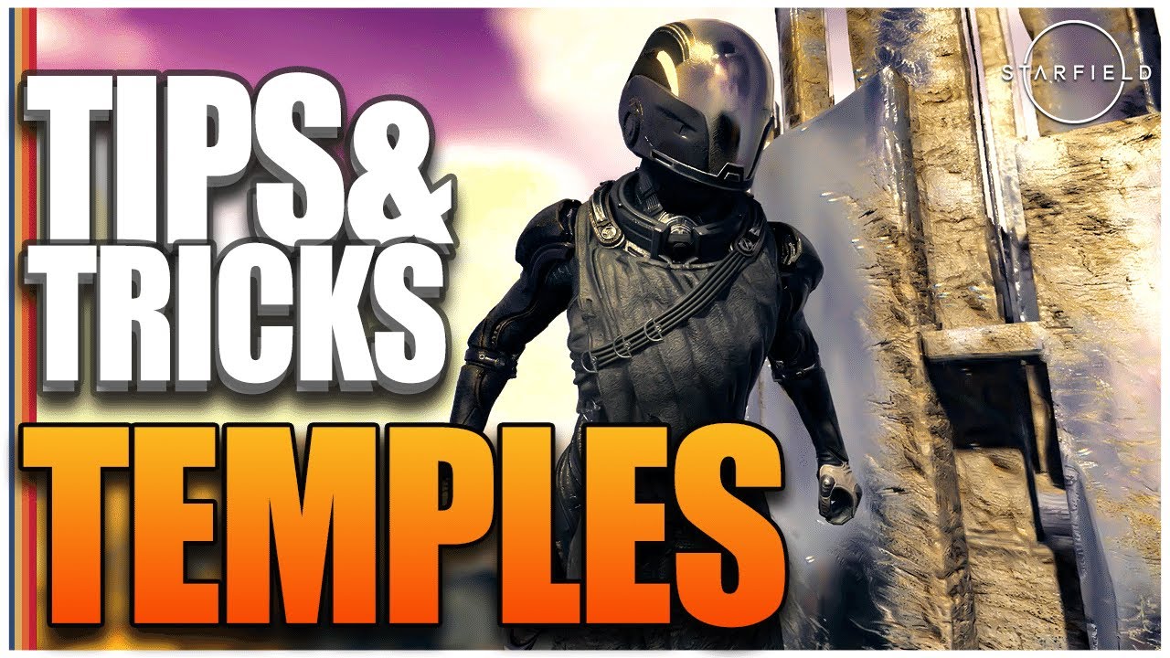 STARFIELD - Tips & Tricks - Temples Fast & Fun - #Starfield