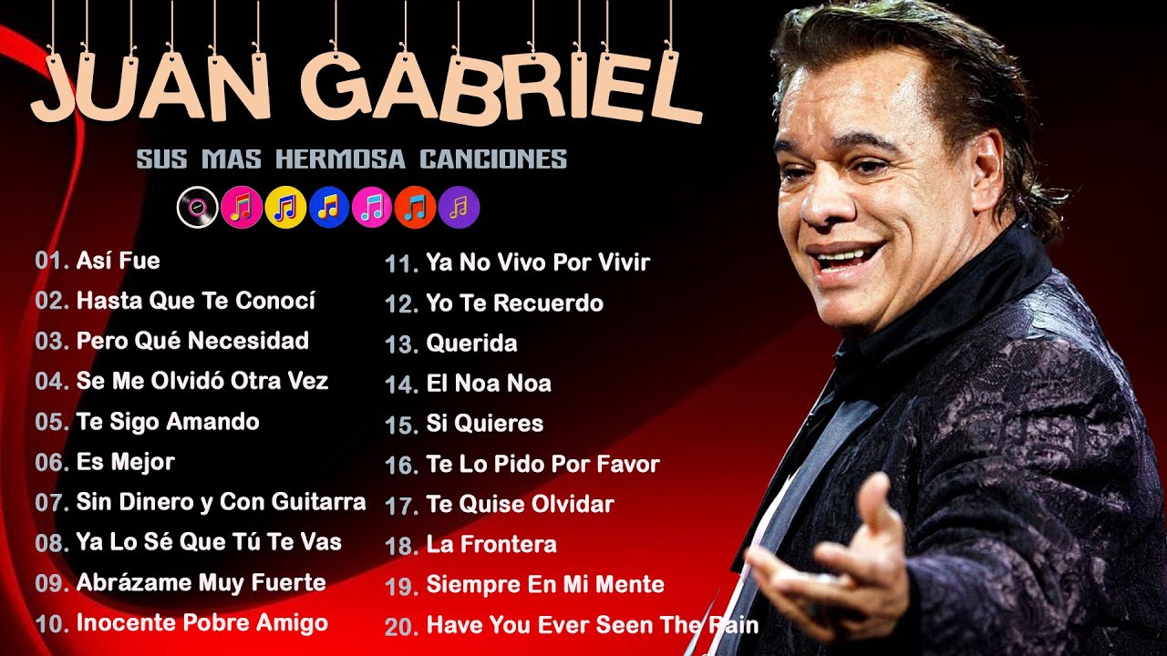Las 30 Mejores Canciones De Juan Gabriel - Juan Gabriel Sus Mejores Exitos Romanticos #s19