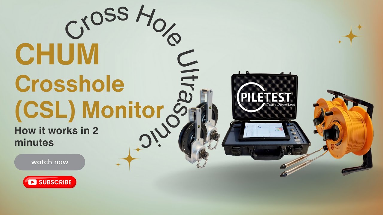 CHUM - How to test pile integrity with a Crosshole CSL test