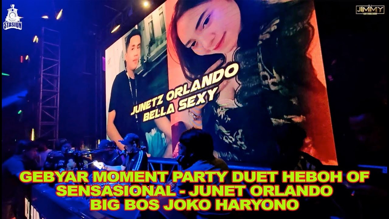 GEBYAR MOMENT PARTY DUET HEBOH OF SENSASIONAL JUNET ORLANDO - BIG BOS JOKO HARYONO