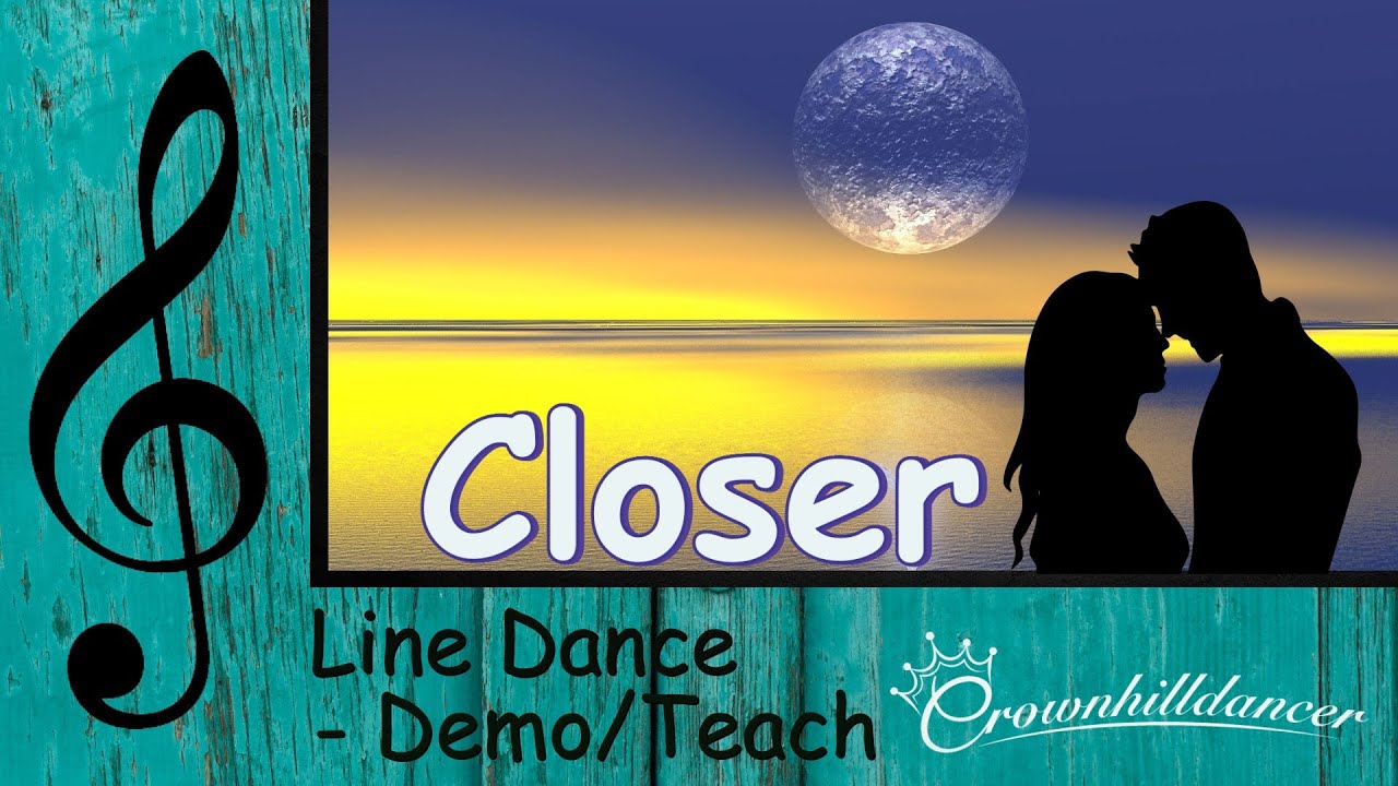 Closer - Line Dance