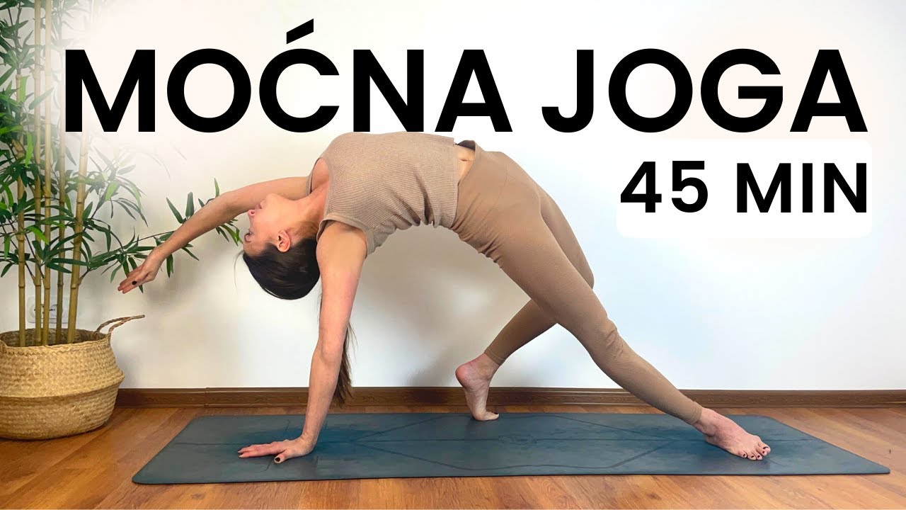 45 min Moćna Joga | Dinamičan trening - Srednji nivo | Power joga snaga i fleksibilnost | Samo Joga