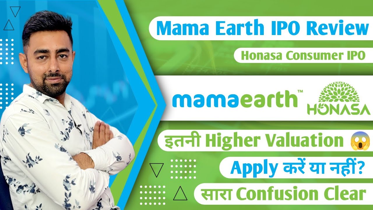 Mama Earth IPO Review | Honasa IPO | Apply Or Not? | Jayesh Khatri