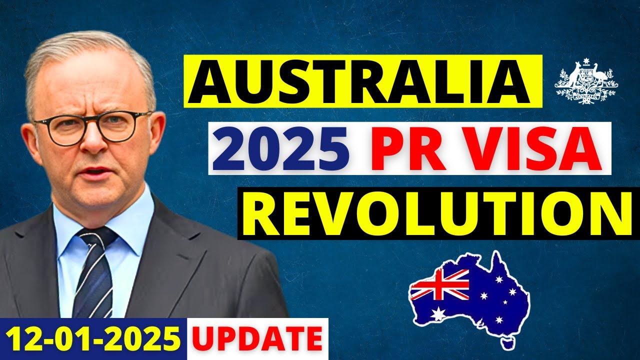 Australia PR 2025: New Visa Rules | Australia Visa Update