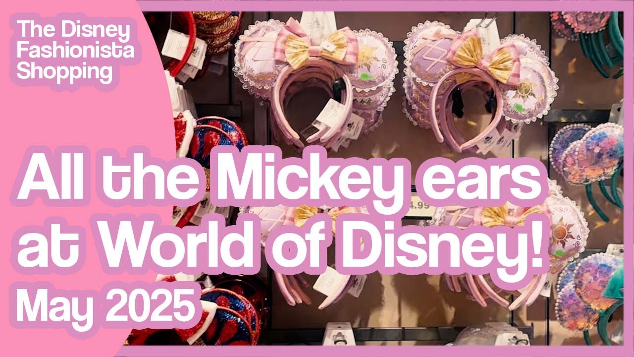All the Mickey ears at World of Disney (May 2025)