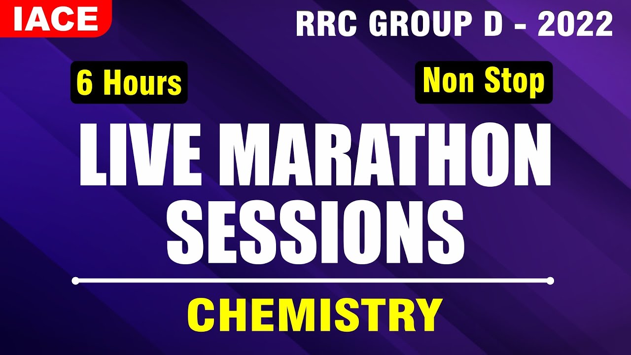 RRC GROUP-D LIVE MARATHON SESSIONS || CHEMISTRY - MOST EXPECTED QUESTIONS || IACE