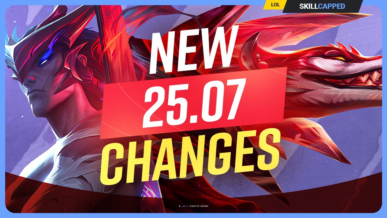 ALL NEW CHANGES for PATCH 25.7! - League of Legends