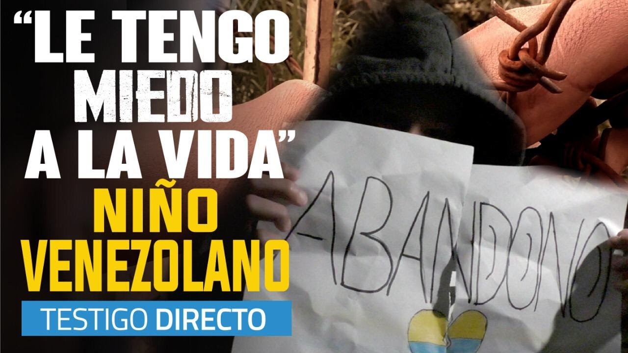 Niños venezolanos abandonados en Colombia - Testigo Directo