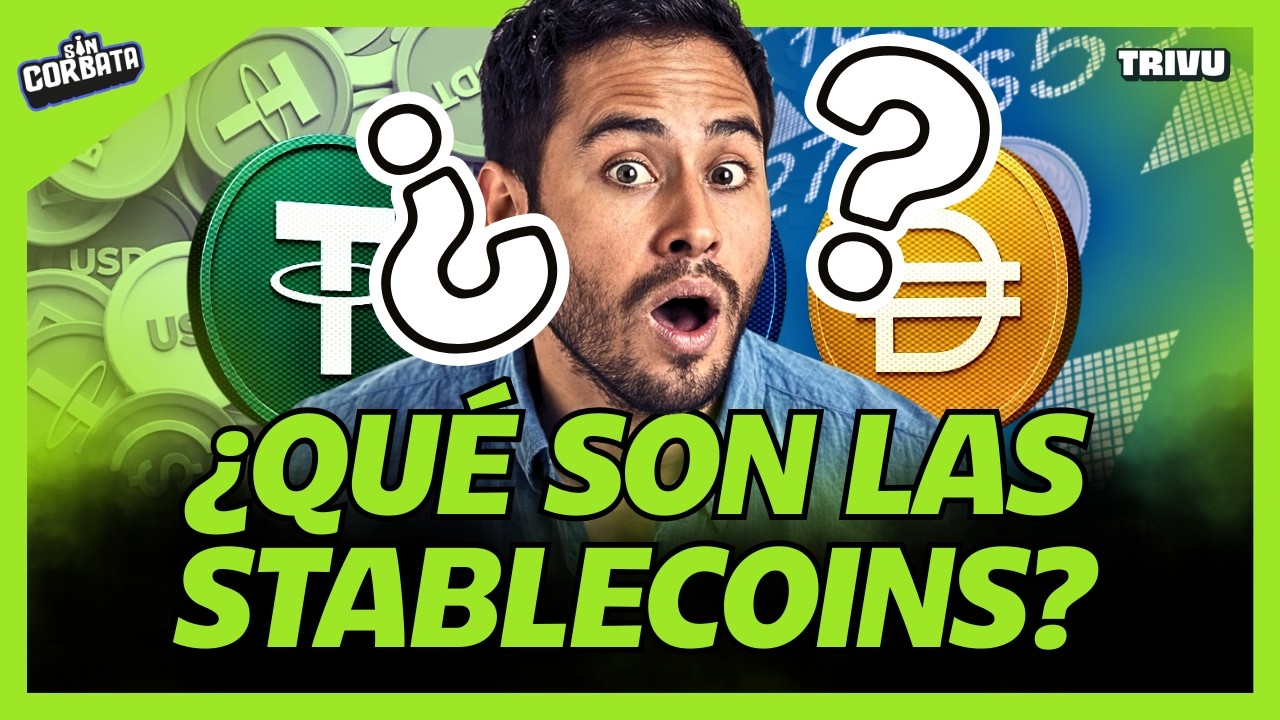 STABLECOINS: QUÉ SON, CÓMO FUNCIONAN Y PARA QUÉ SIRVEN