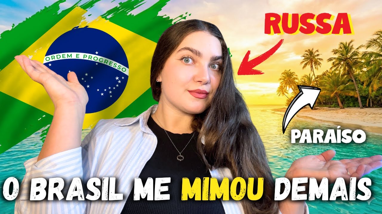 O BRASIL me estragou!❌🇧🇷 Virei chata e MIMADA demais