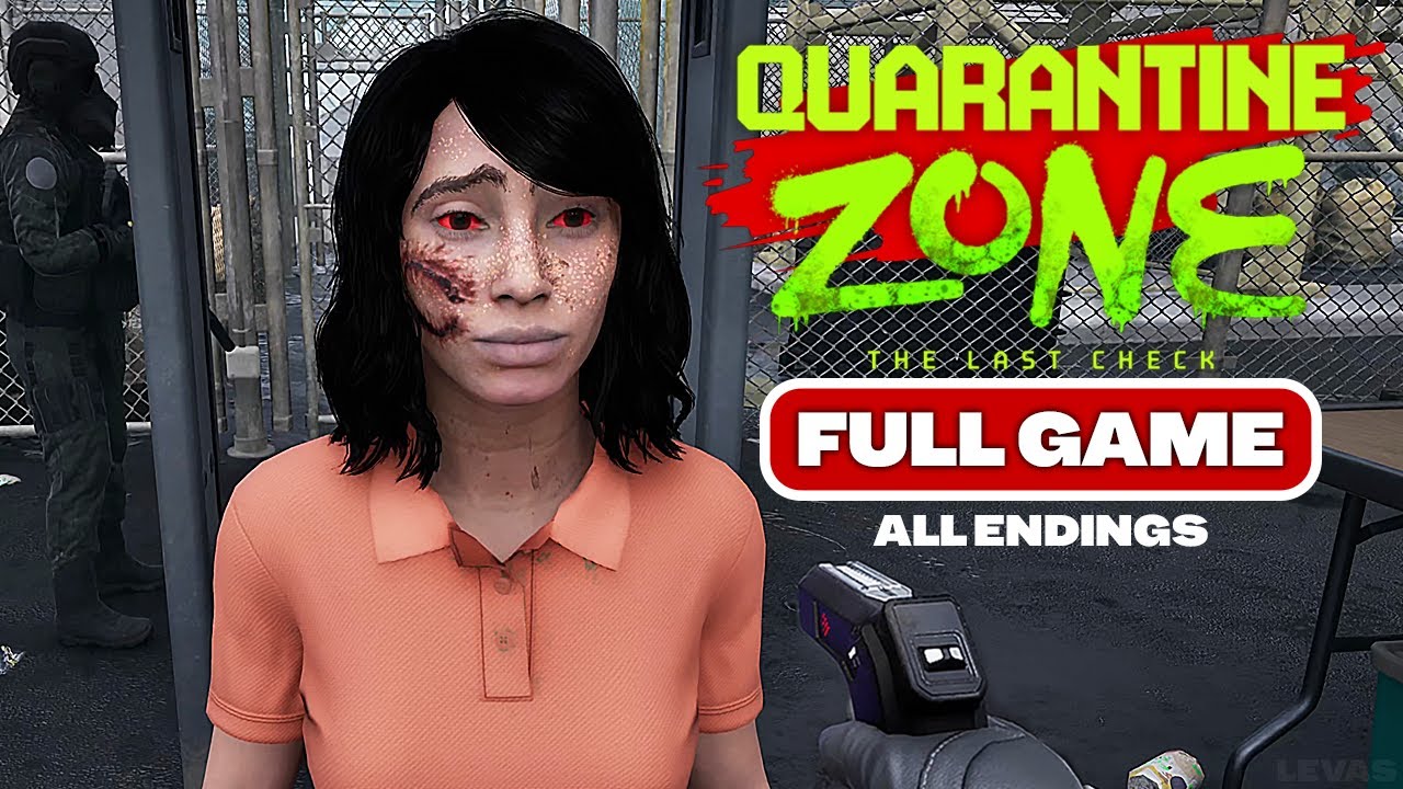 Quarantine Zone: The Last Check - Full Game Walkthrough (No Commentary)