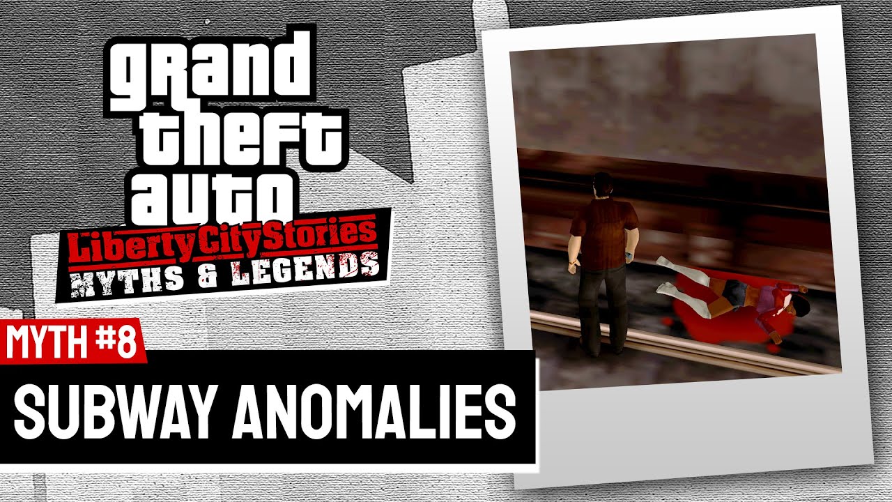 GTA Liberty City Stories | Myths & Legends | Myth #8 | Subway Anomalies (NEW MYTH 2024)