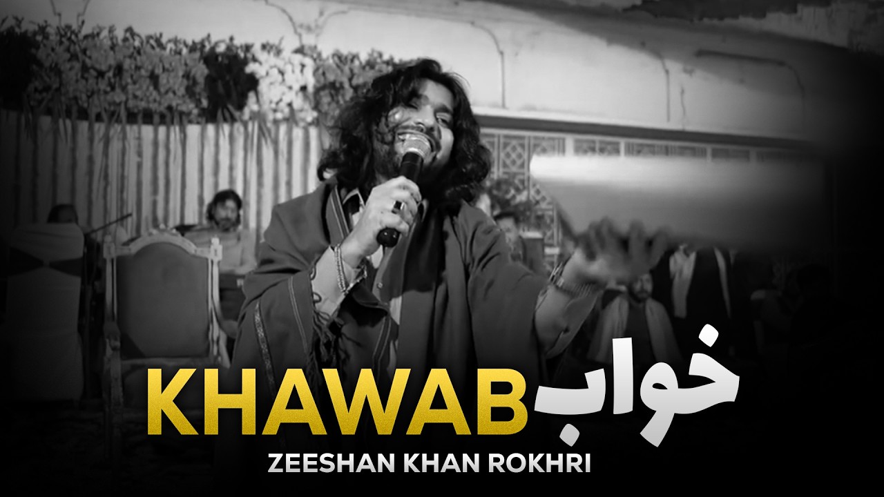Khawab | Zeeshan Khan Rokhri | Punjabi Saraiki Song 2026