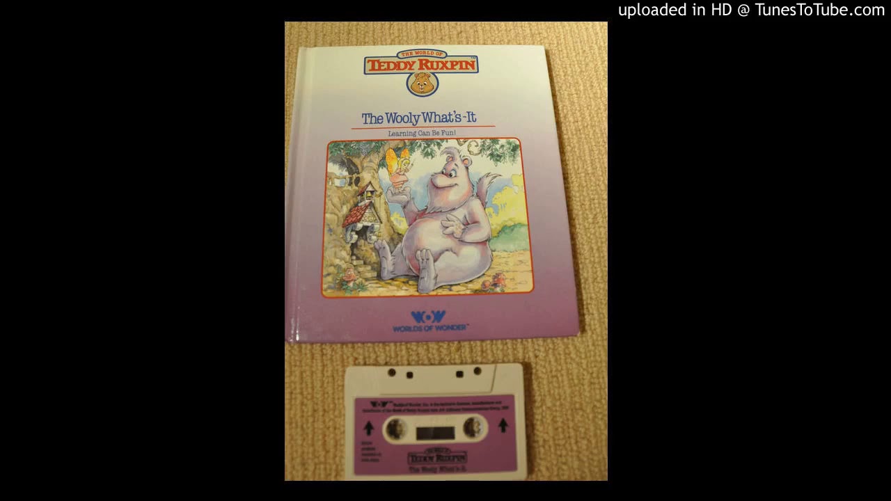 Teddy Ruxpin Book 03 The Wooly What's It