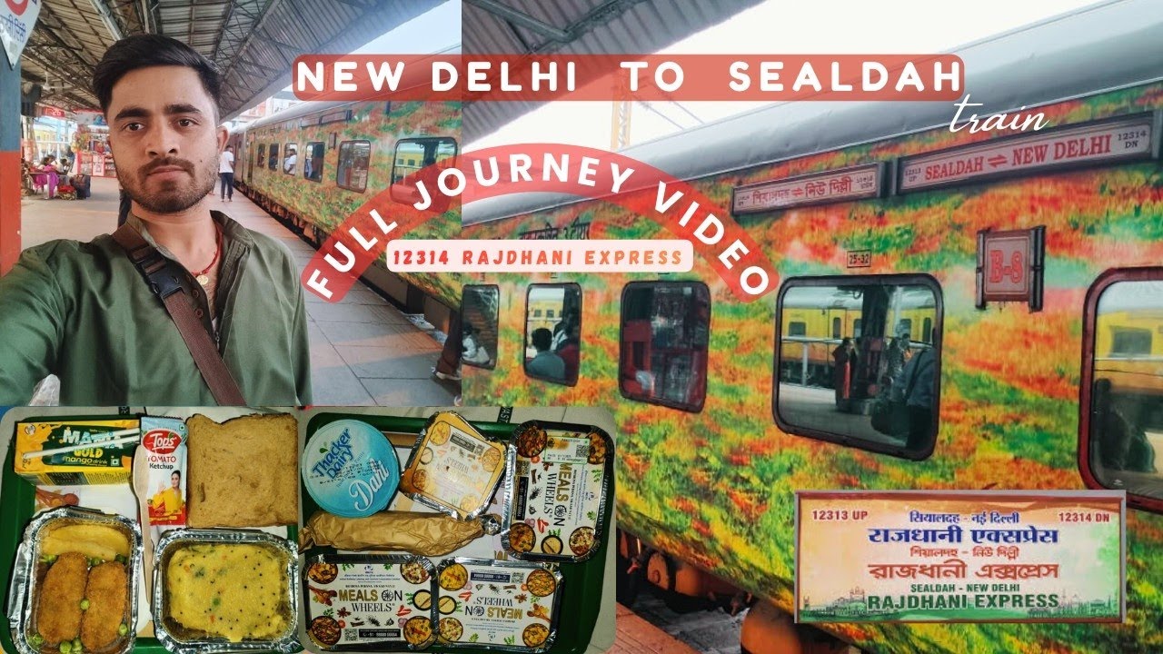 India ki Fastest Rajdhani Express 🚄 | Delhi to Sealdah | 3rd AC Full Journey Vlog 2025 | Train Vlog