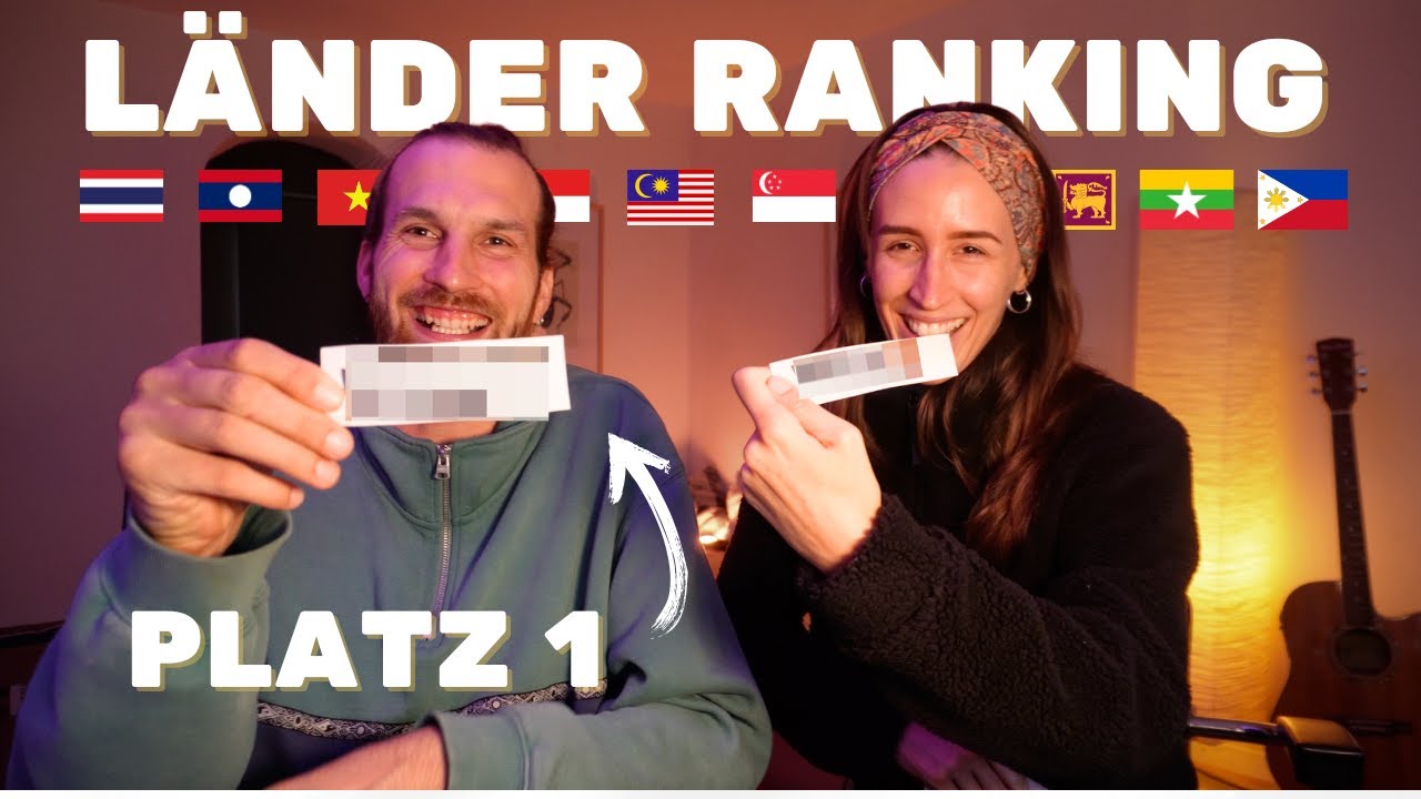 Bestes Reiseland in S&uuml;d-Ost-Asien (nach 2 Jahren backpacking)