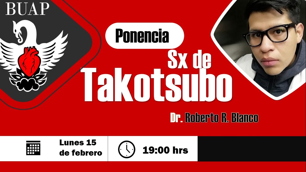 Síndrome de Takotsubo - Dr. Roberto Blanco
