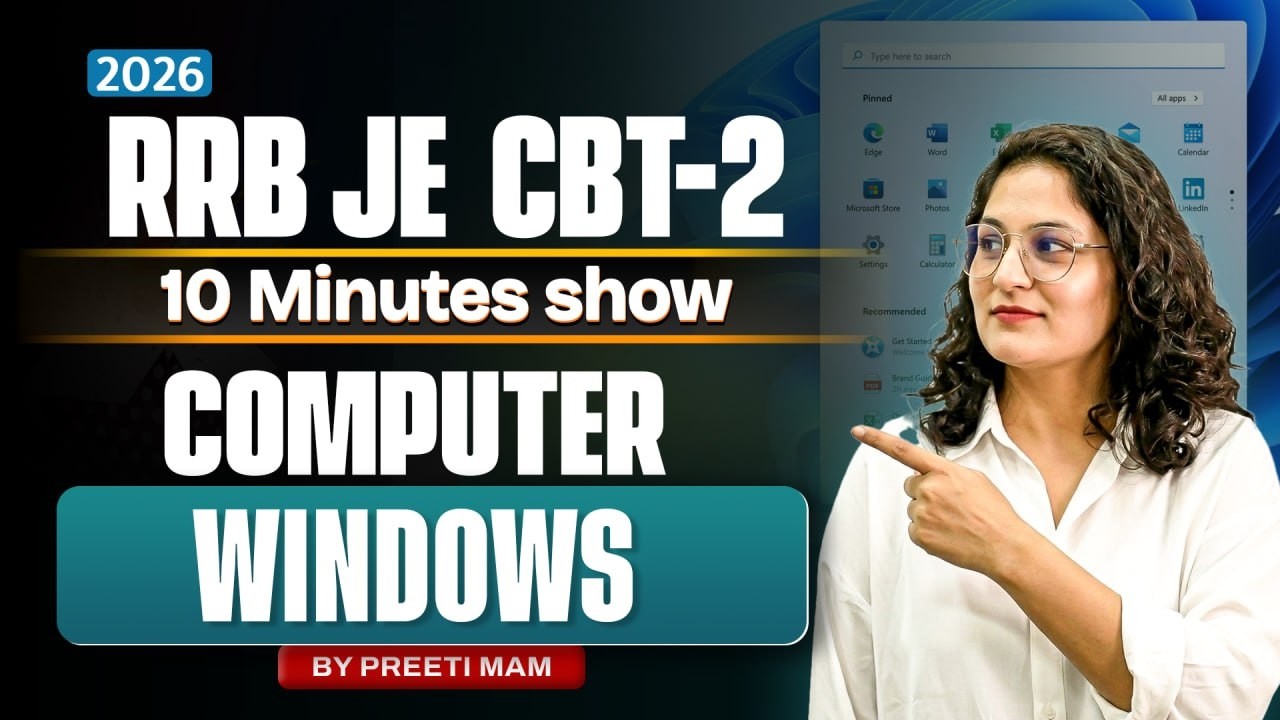 RB JE CBT-2 Computer Class | Windows.. in 10 Minutes show (2026) | By Preeti Mam