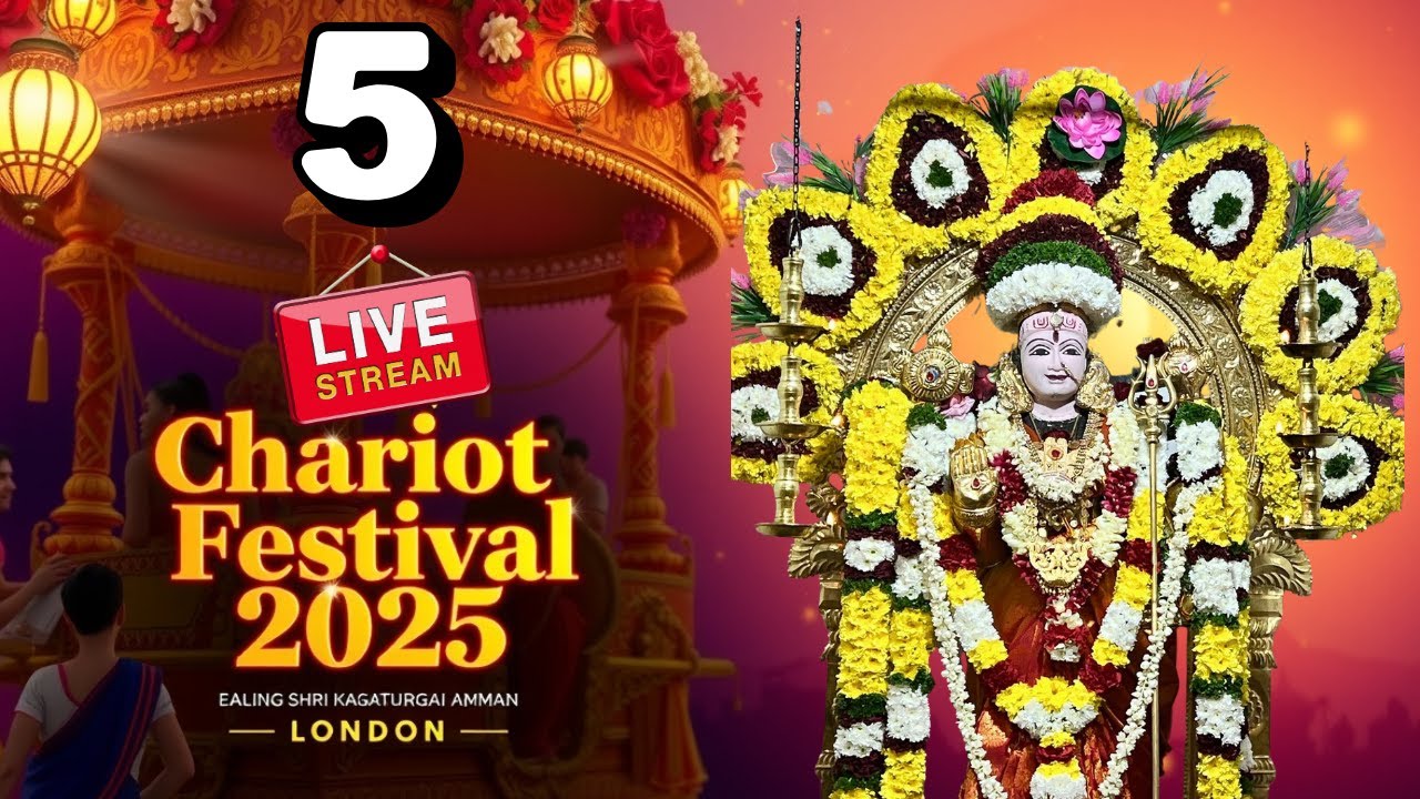 🌸 Wheels of Devotion  | Chariot Festival 2025 – Ealing Shri Kanagathurgai Amman Temple, Part 5 🌸