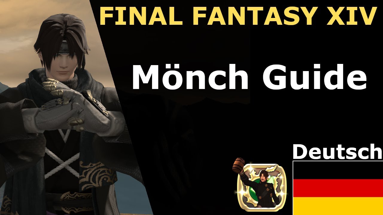 FFXIV Endwalker - Mönch Anfänger Guide // Deutsch/German