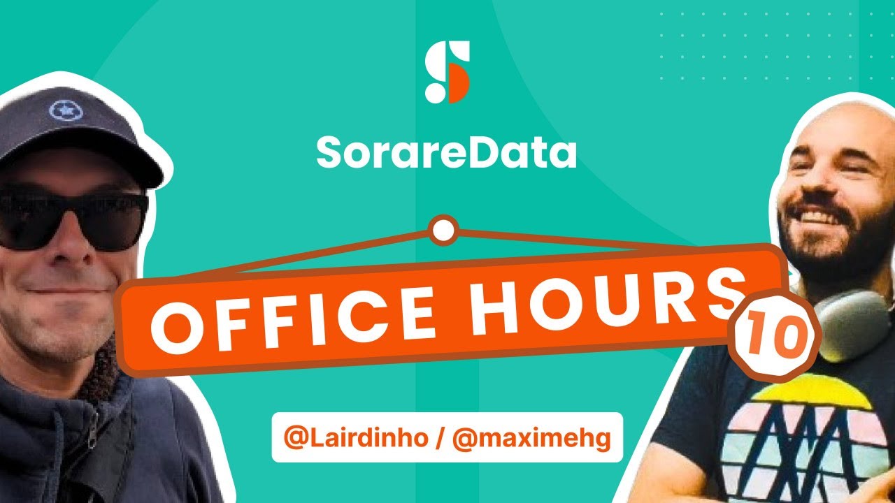 SorareData Office Hours: Episode 10