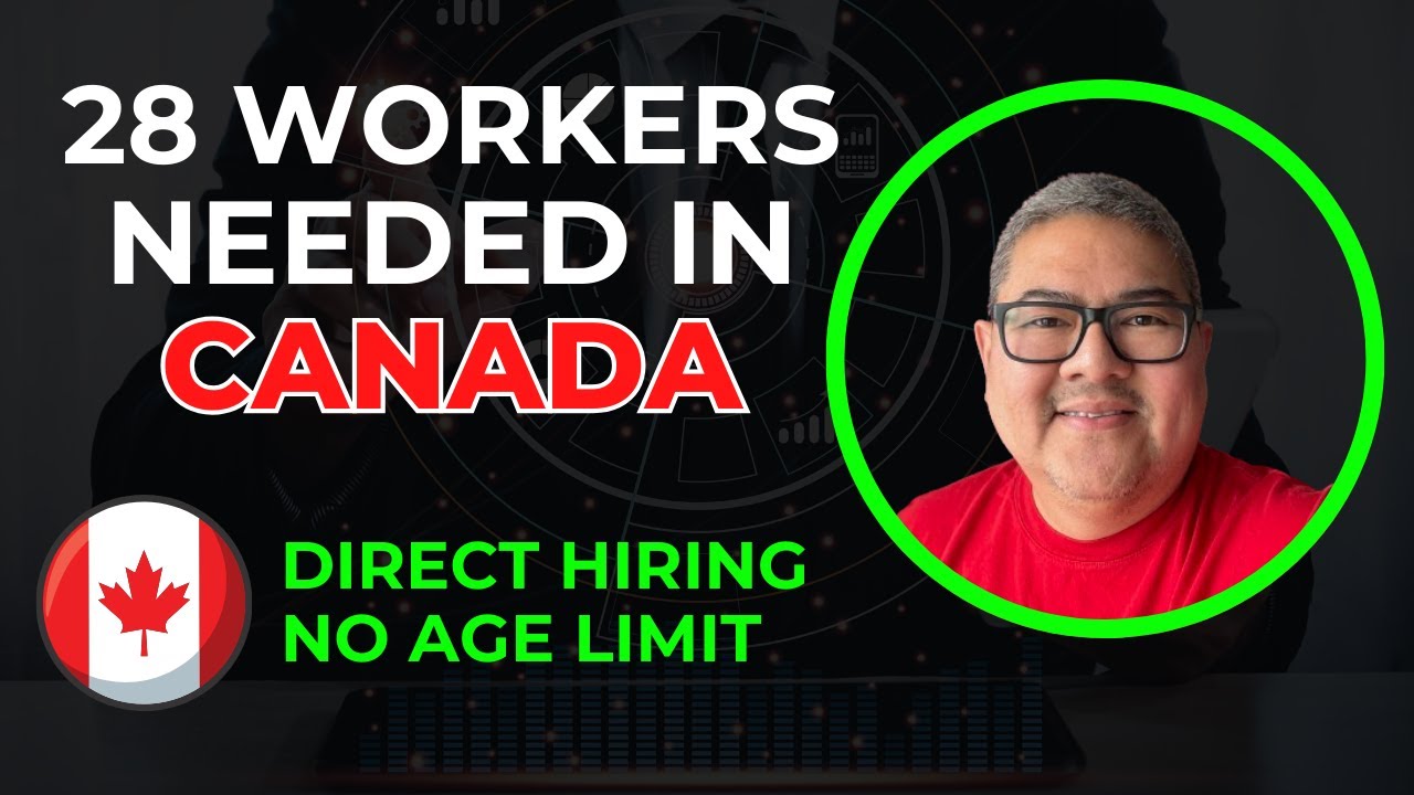 28 WORKERS NEEDED IN CANADA I DIRECT HIRING I NO AGE LIMIT I BUHAY CANADA