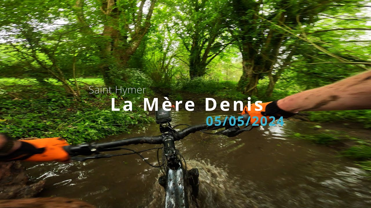 Rando VTT | La Mère Denis 2024 / Saint Hymer - Bien Fun, Humide et Boueuse ! (Partie 1)