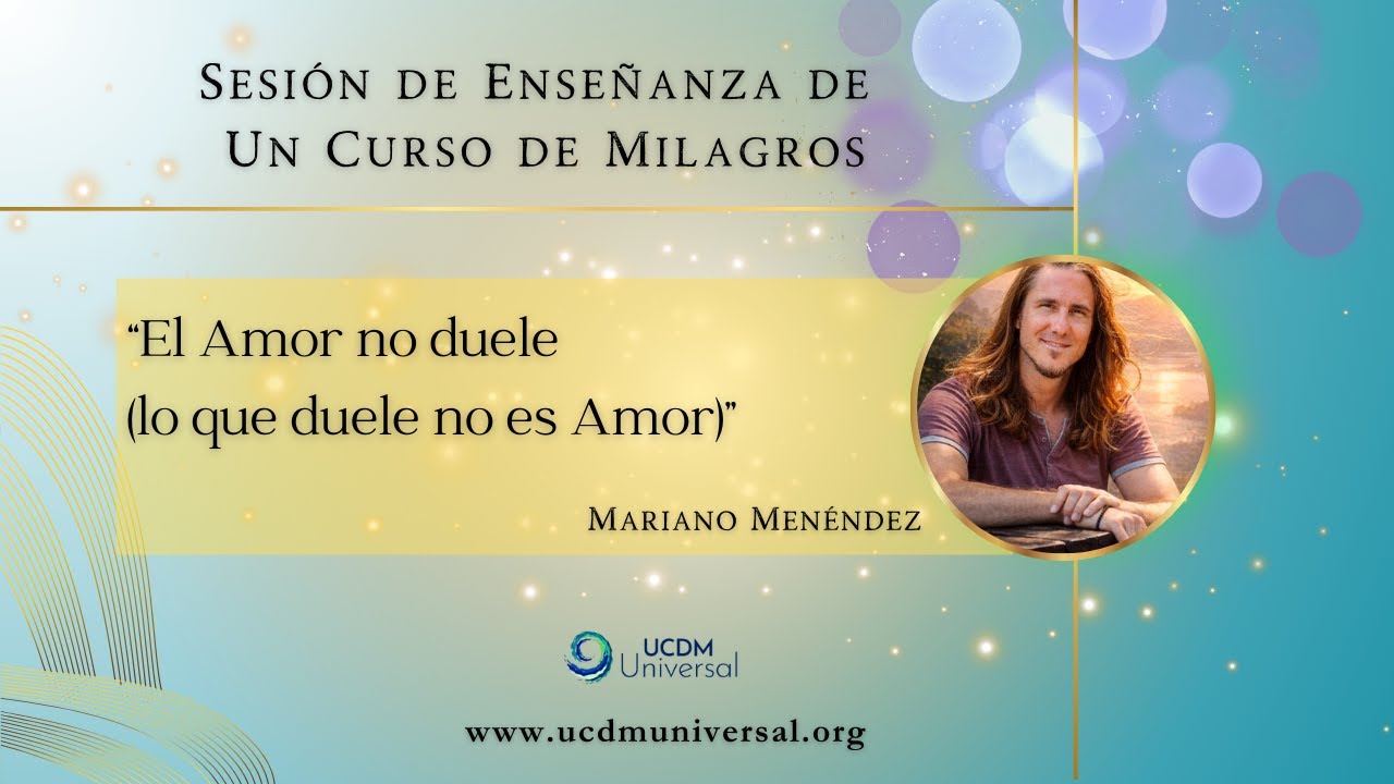 El Amor no duele (lo que duele no es Amor)🌟Mariano Men&eacute;ndez