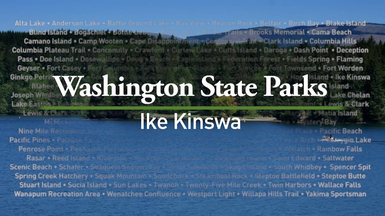 Ike Kinswa State Park